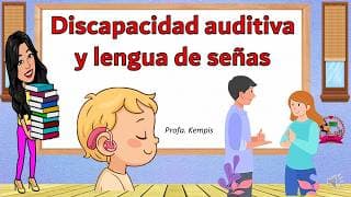 Portada del video Discapacidad auditiva y lengua de señas
